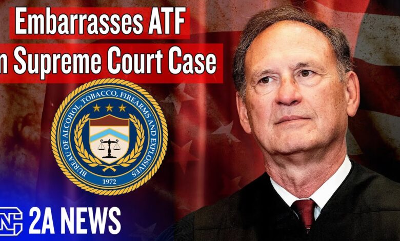 Justice Alito Embarrasses The ATF In Supreme Court Gun Case