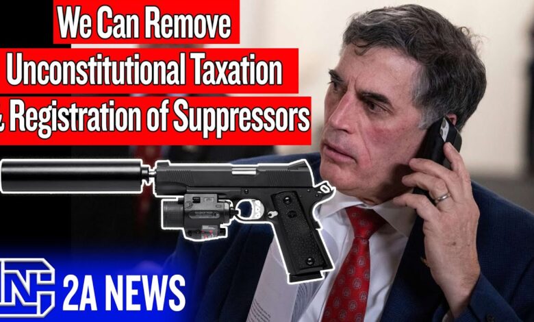 We Can Remove Unconstitutional Taxation & Registration of Suppressors, We NEED YOUR Help