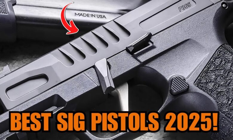 Sig Sauer’s 7 Top Carry Pistols for 2025 – Which One’s Built for You?