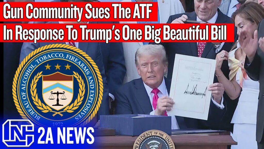 Gun Community Sues The ATF In Response To Trump's One Big Beautiful Bill